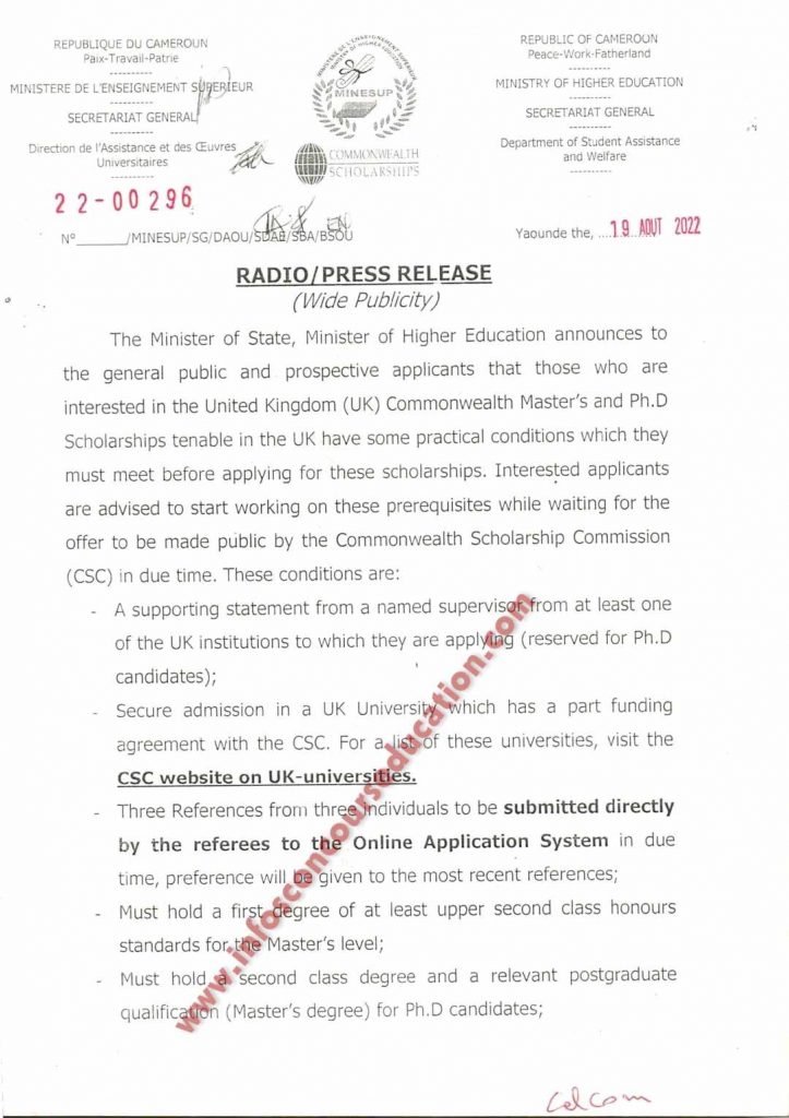 The Minister of State, Minister of Higher Education announces to the general public and prospective applicants that those who are interested in the United Kingdom (UK) commonwealth master's and ph.D scholarships tenable in the UK have some practical conditions which they must meet before applying for these scholarships