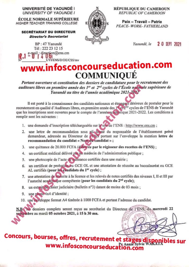 Portant ouverture et constitution des dossiers de candidature pour le recrutement des auditeurs libres en première année des 1er et 2nd cycles de l'école normale supérieure de Yaoundé au titre de l'année académique 2021/2022