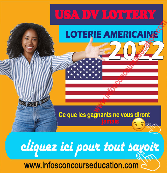 Liste des pays éligibles à la Loterie Américaine 20222023 (Programme