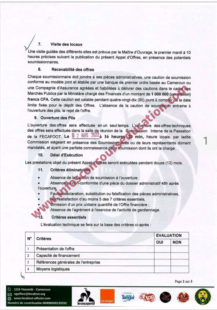 Dans le cadre de la sûreté/sécurité des biens et installations, le président de la fecafoot, lance un appel d'offres national ouvert relatif aux prestations de gardiennage des biens et installations pour l'exercice 2022