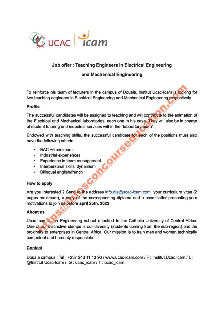 To reinforce his team to lecturers in the campus of douala, institut ucac-icam is looking for two teaching engineers in electrical engineering and mechanical engineering respectively.