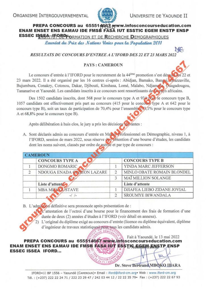 Sont déclarés admis au concours d'entrée en Master Professionnel en Démographie, niveau 1, à l'IFORD, session de mars 2022, sous réserve de l'obtention d'une bourse d'études, les candidats dont les noms suivent, classés par ordre de mérite et par type de concours