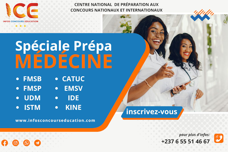 Spécial cours de prépa intensifs au concours d'entrée dans les différentes écoles de Médecine au Cameroun 2022 au groupe infosconcourseducation