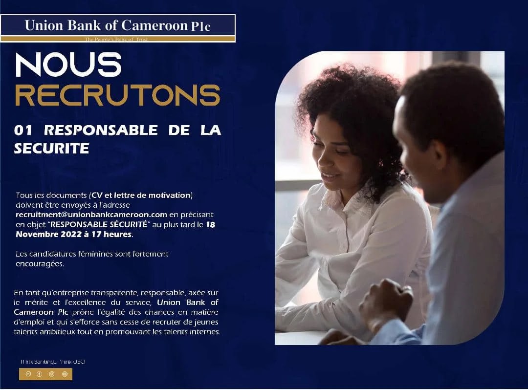 Union Bank of Cameroon recrute un Responsable de sécurité au cameroun / emplois et jobs