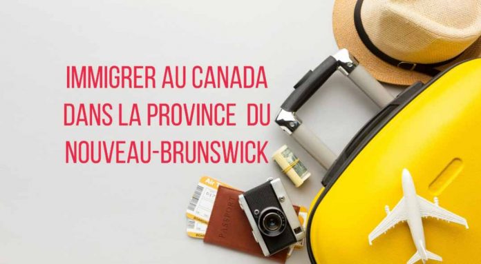 Nouveau Brunswick: Travail pour tous au Canada
