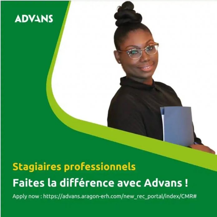 Recrutement Advans Cameroun: Stagiaires professionnels