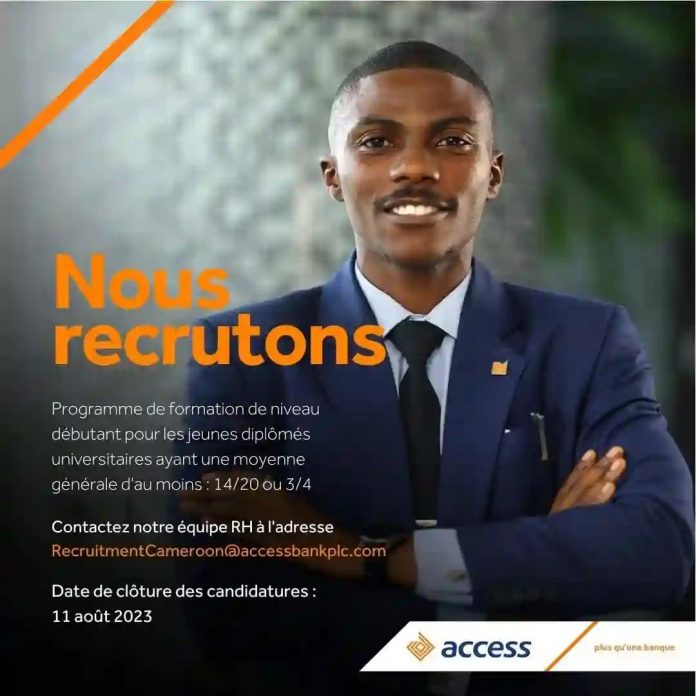 Recrutement ACCESS BANK CAMEROUN: des Jeunes Diplômés