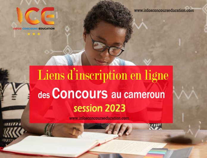 Liens D inscriptions En Ligne Aux Concours Au Cameroun 2023